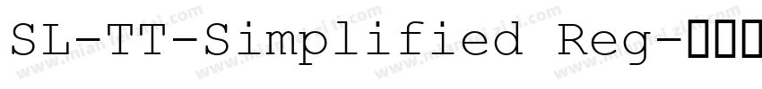 SL-TT-Simplified Reg字体转换
